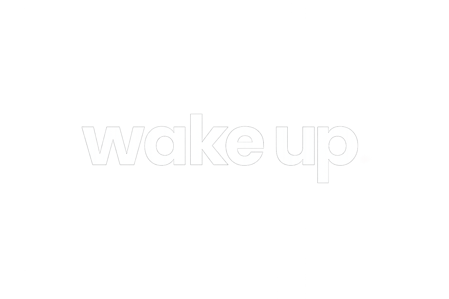 Wakeup Pictures